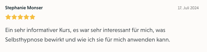 Bewertung von Stephanie Monser zum Selbsthypnose-Onlinekurs
